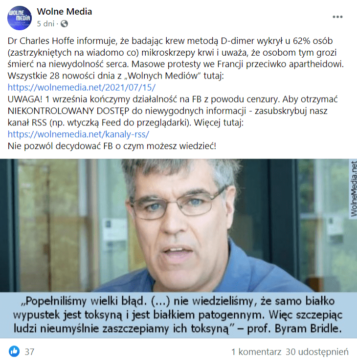 Zrzut ekranu posta na Facebooku na profilu Wolne Media. Do wpisu dołączono zdjęcie z wizerunkiem Byrama Bridla, który miał powiedzieć, że „Popełniliśmy wielki błąd. (...) nie wiedzieliśmy, że samo białko wypustek jest toksyną i jest białkiem patogennym. Więc szczepiąc ludzi nieumyślnie zaszczepiamy ich toksyną”