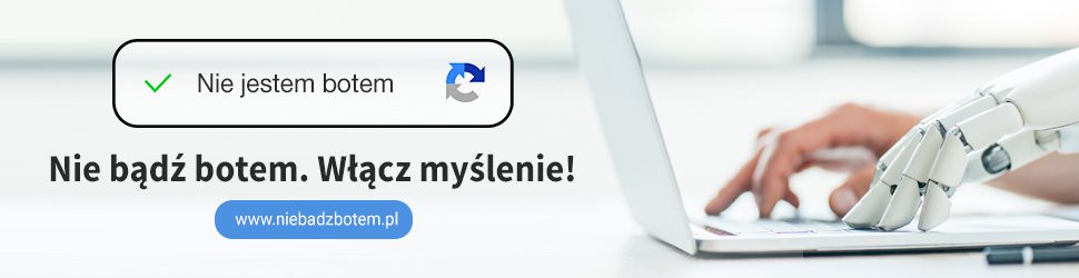 Nie bądź botem. Włacz myślenie!