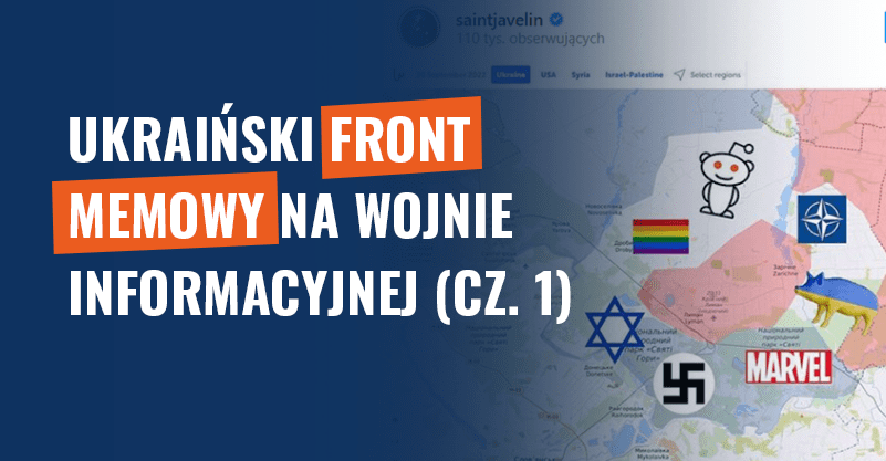 Ukraiński front memowy na wojnie informacyjnej (cz. 1)