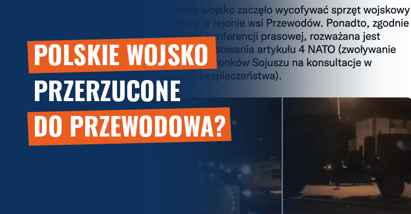 Wojsko przerzucone do Przewodowa? To zdjęcie sprzed roku!