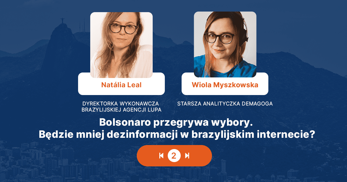 Bolsonaro przegrywa wybory. Będzie mniej dezinformacji w brazylijskim internecie?
