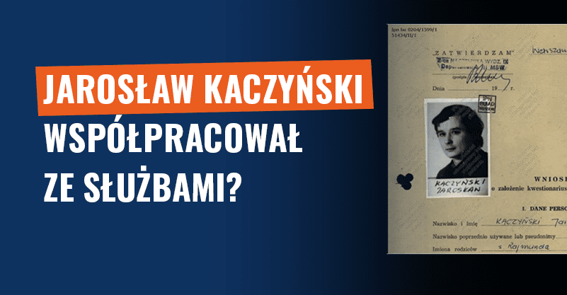 Kaczyński współpracował ze służbami? Zdjęcie temu nie dowodzi!