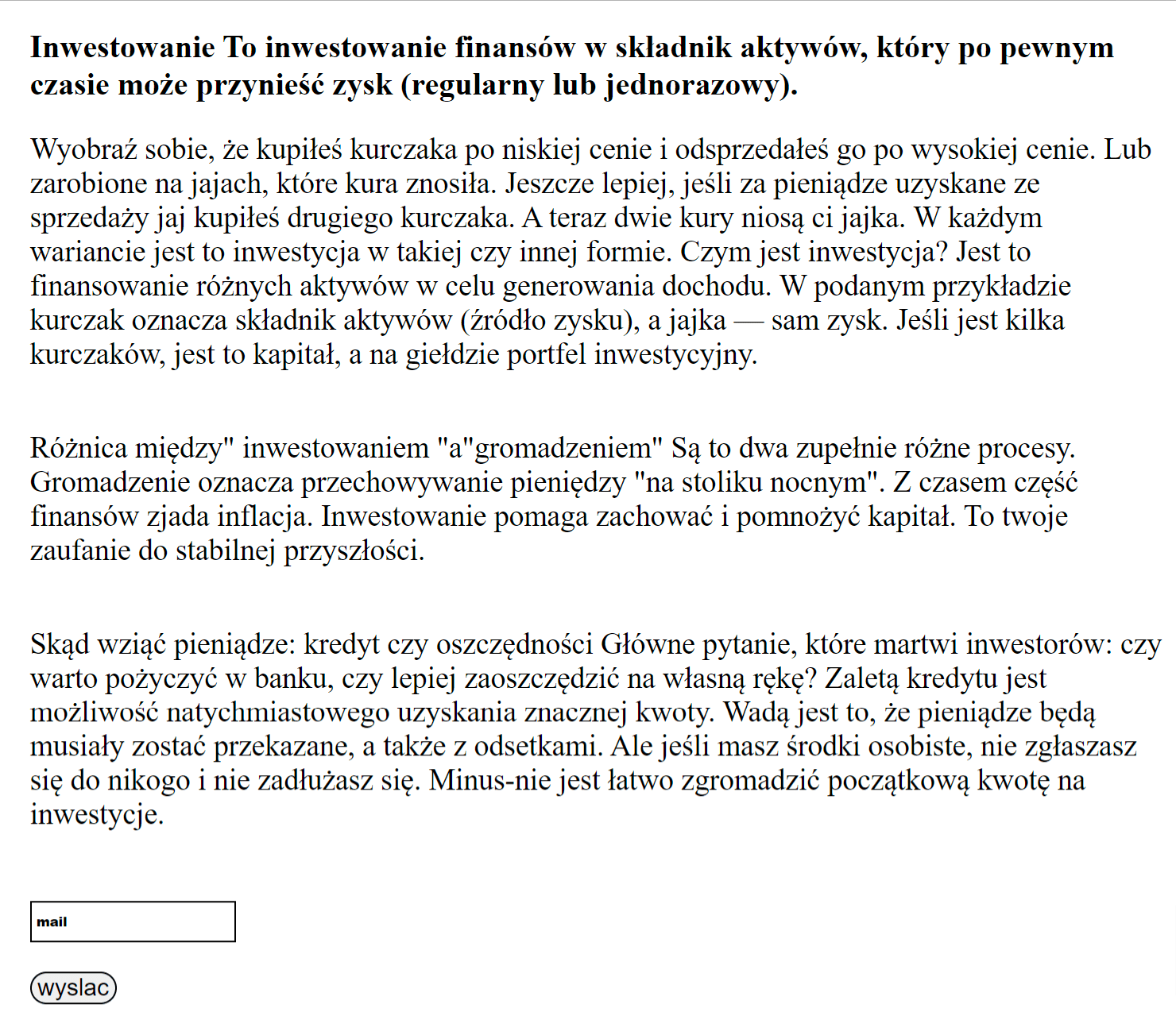 Zrzut ekranu ze strony internetowej oszustów. Opis czym jest inwestowanie. Poniżej miejsce na wprowadzenie adresu e-mail. 