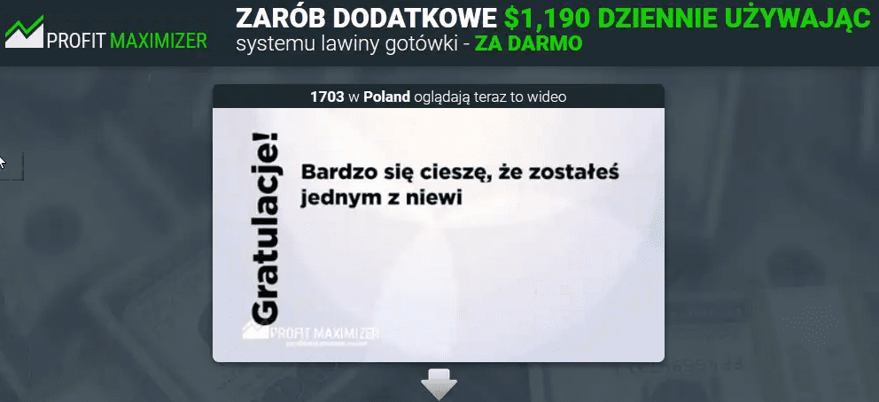 Strona Profit Maximizer informująca „zarób dodatkowe 1,190 dolarów dziennie używając systemu lawiny gotówki - ZA DARMO”. Na stronie włącza się też nagranie informujące o potencjalnych korzyściach z założenia konta na platformie”.