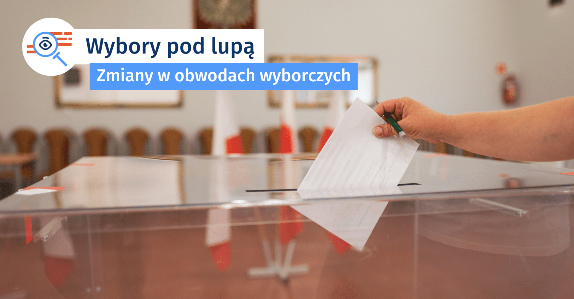 Stara gra, nowe zasady: zmiany w obwodach wyborczych