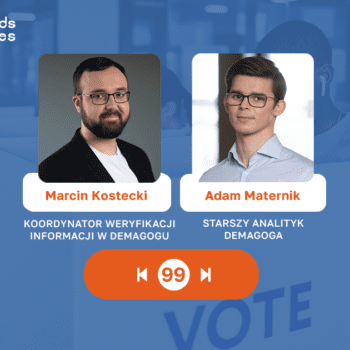 Marcin Kostecki i Adam Maternik, goście Podcastu Demagoga