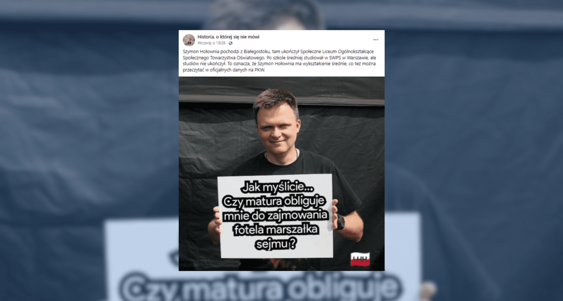 Screenshot przerobionego zdjęcia z Szymonem Hołownią trzymającym białą kartkę z podpisem "Jak myślicie... Czy matura obliguje mnie do zajmowania fotela marszałka sejmu?"