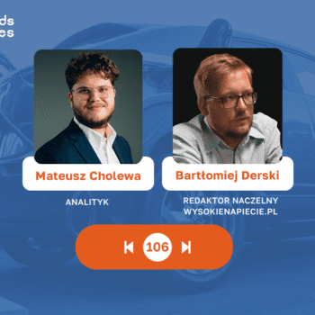 Obalamy mity o samochodach elektrycznych – Bartłomiej Derski, wysokienapięcie.pl