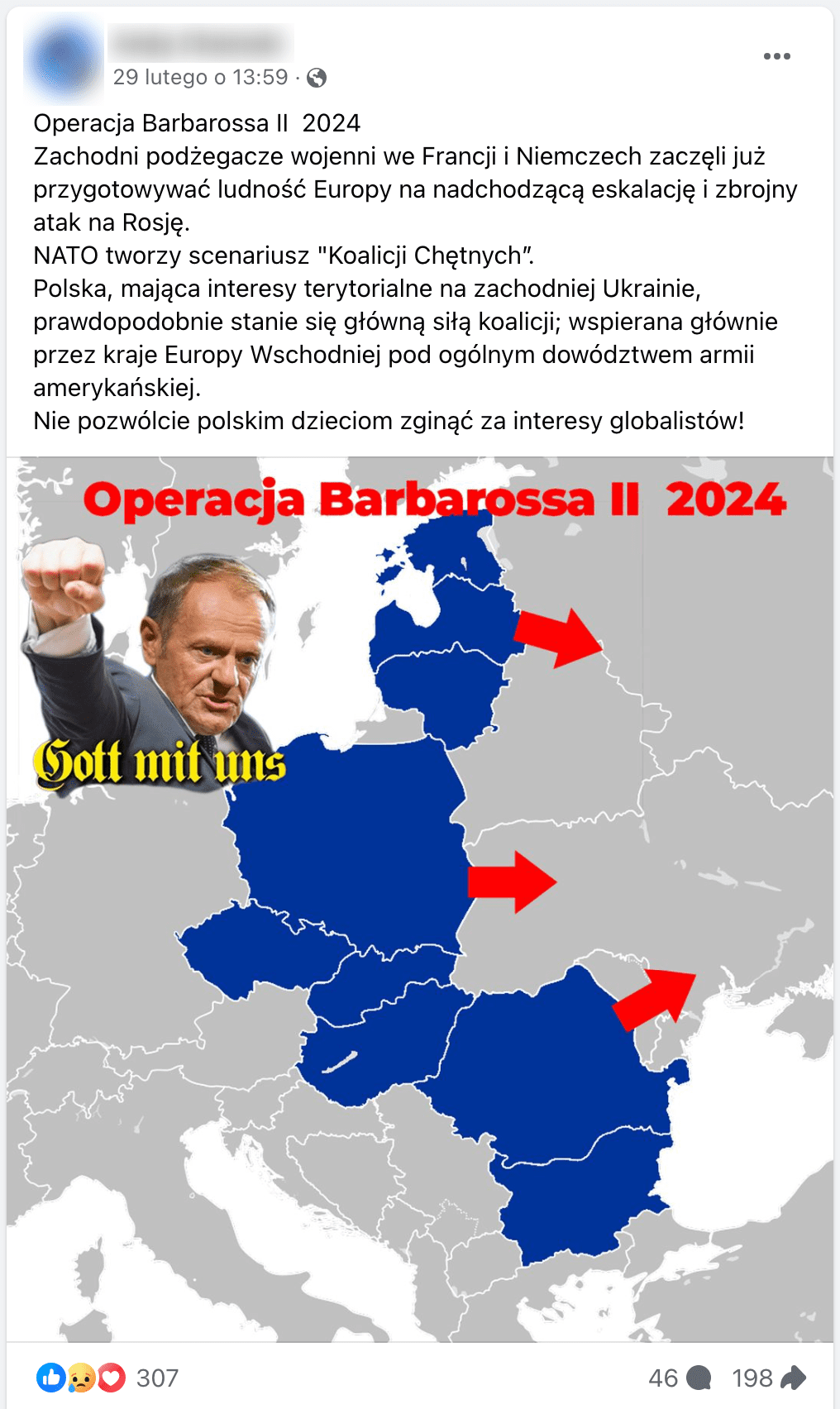 Zrzut ekranu posta na Facebooku. Dołączono do niego mapę konturową Europy. Na niebiesko zaznaczono Estonię, Łotwę, Litwę, Polskę, Słowację, Węgry, Rumunię i Bułgarię. W lewym górnym roku wklejono zdjęcie przedstawiające Donalda Tuska z uniesioną do góry pięścią. Żółtymi literami, czcionką gotycką, napisano „Gott mit uns”, czyli z niemieckiego: „Bóg z nami”.