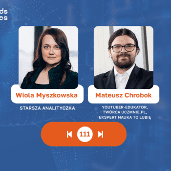 Po co sztucznej inteligencji człowiek? Rozmowa z Mateuszem Chrobokiem. Część 2