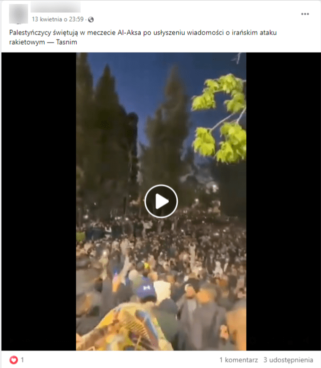 Wideo z Facebooka pokazujące rzekomo cieszacych się Palestyńczyków z irańskiego ataku na Izrael