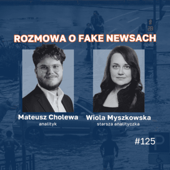 Rozmowa o fake newsach. Czy katastrofy naturalne są wywoływane celowo?