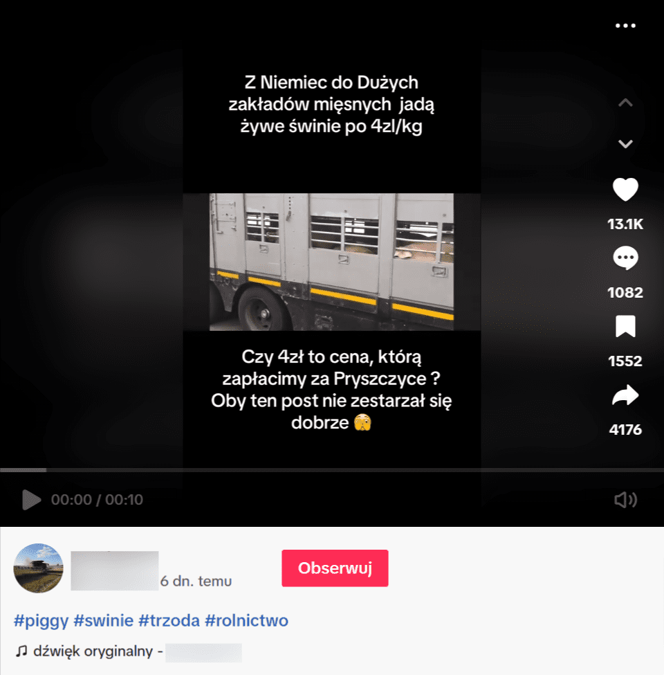 Na grafice przedstawiono zrzut ekranu z opisywanego nagrania. Widoczna jest na nim ciężarówka ze świniami oraz napisy: „Z Niemiec do Dużych zakładów mięsnych jadą żywe świnie po 4zl/kg”, „Czy 4zł to cena, która zapłacimy za Pryszczyce ? Oby ten post nie zestarzał się dobrze”.