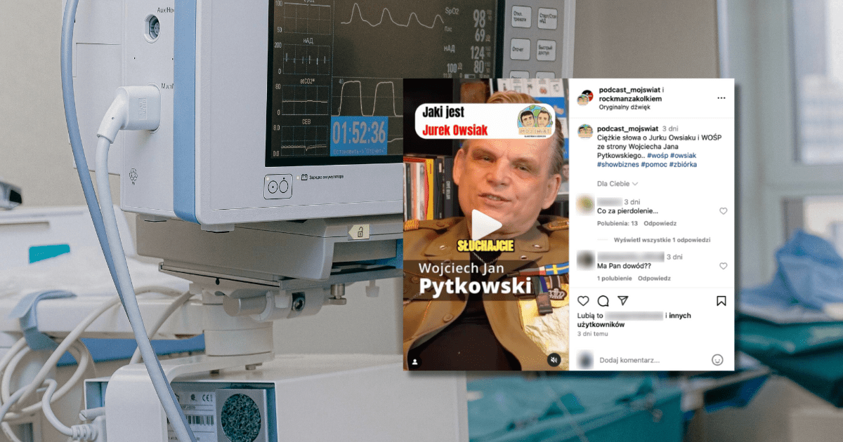 w tle sprzęt szpitalny i zrzut ekranu z Instagrama, opis brzmi: Ciężkie słowa o Jurku Owsiaku i WOŚP ze strony Wojciecha Jana Pytkowskiego.