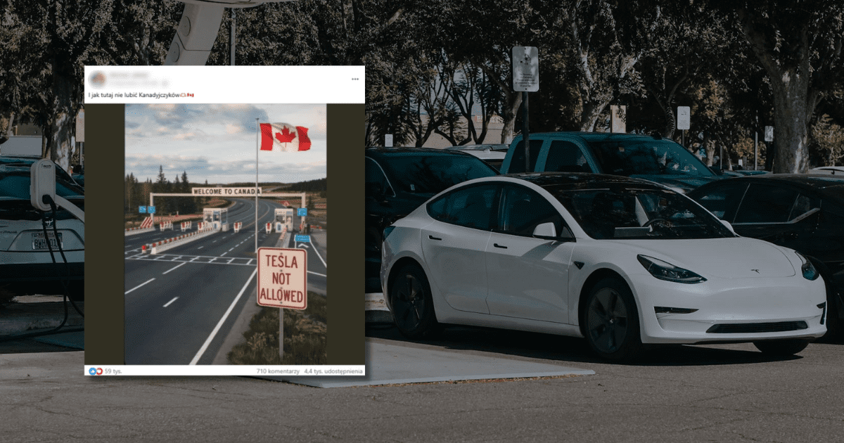 w tle zdjęcie samochodu marki Tesla, zrzut ekranu z Facebooka, w którym pokazano kanadyjską granicę, gdzie stoi wielki znak z napisem „Tesla not allowed”
